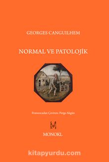 Normal ve Patolojik - Georges Canguihem