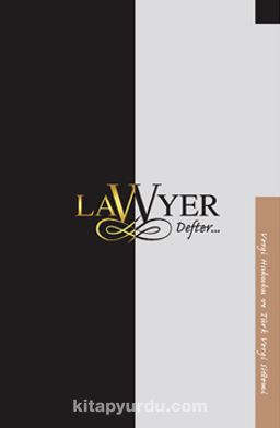 Lawyer Defter - Vergi Hukuku ve Türk Vergi Sistemi