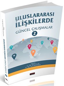 Uluslararası İlişkilerde Güncel Yaklaşımlar 2