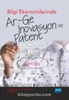 Bilgi Ekonomilerinde Ar-Ge İnovasyon ve Patent