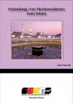 Einladung von Nichtmuslimen zum Islam