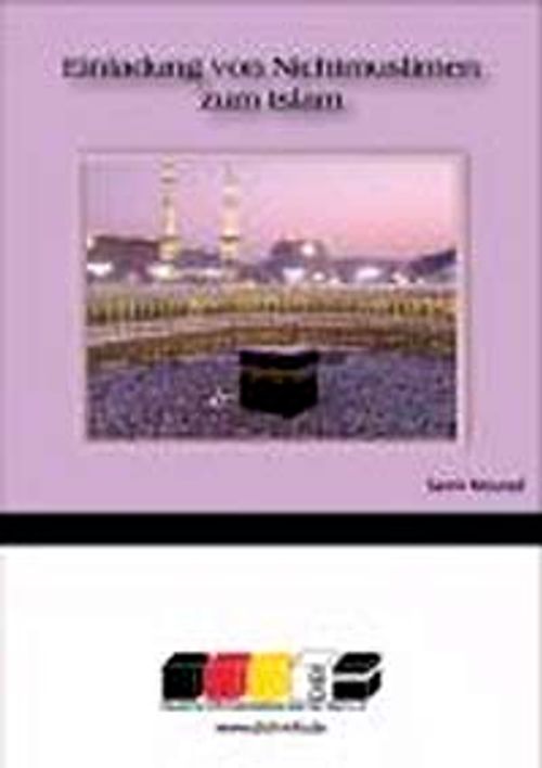 Einladung von Nichtmuslimen zum Islam