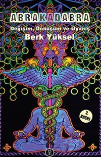 Abra Kadabra! & Değişim Dönüşüm ve Uyanış