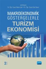 Makroekonomik Göstergelerle Turizm Ekonomisi