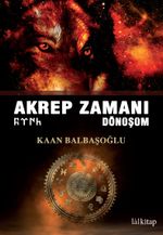 Akrep Zamanı Dönüşüm
