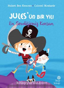 Jules’ün Bir Yılı: En Sevdiğimiz Korsan - Hubert Ben Kemoun