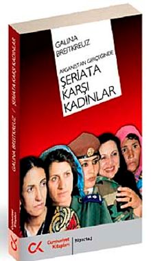 Şeriata Karşı Kadınlar & Afganistan Gerçeğinde