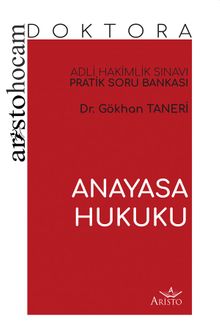 Aristo Hocam Doktora - Anayasa Hukuku Soru Bankası