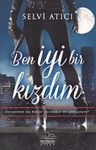 Ben İyi Bir Kızdım