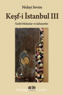 Keşf-i İstanbul III - Nidayi Sevim
