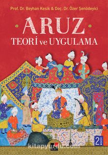 Aruz & Teori ve Uygulama - Dr. Beyhan Kesik