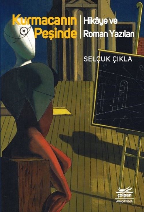 Kurmacanın Peşinde 