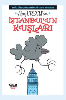 İstanbul’un Kuşları - Alpay Erdem