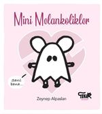 Mini Melankolikler