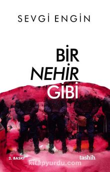 Bir Nehir Gibi - Sevgi Engin