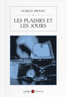 Les Plaisirs et les Jours