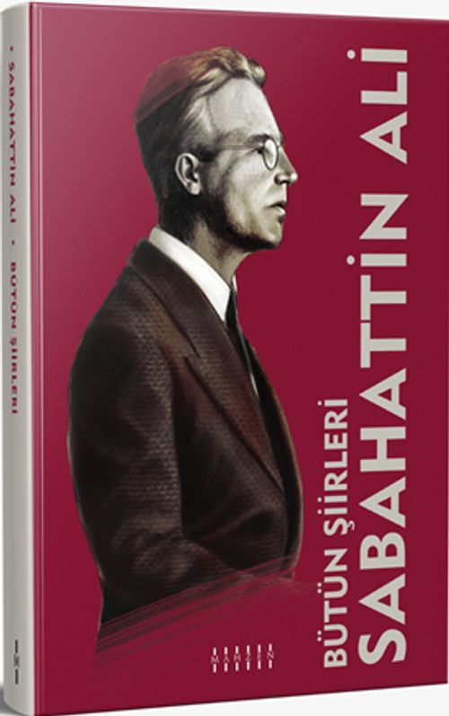 Bütün Şiirleri / Sabahattin Ali