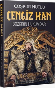 Cengiz Han & Bokırın Hükümdarı