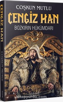 Cengiz Han & Bokırın Hükümdarı - Coşkun Mutlu