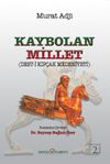 Kaybolan Millet (Deşt-i Kıp&ccedil;aklar)