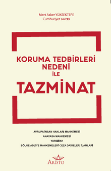 Koruma Tedbirleri Nedeni İle Tazminat 