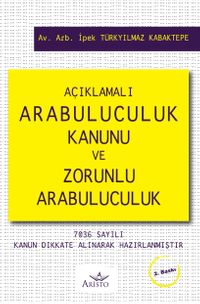Arabuluculuk Kanunu ve Zorunlu Arabuluculuk