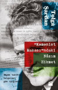 Komonist Masası'daki Nazım Hikmet
