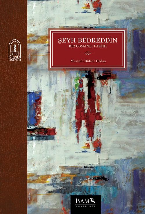 Şeyh Bedreddin & Bir Osmanlı Fakihi