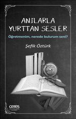 Anılarla Yurttan Sesler & Öğretmenim, Nerede Bulurum Seni?