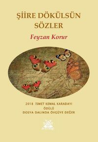 Şiire Dökülsün Sözler