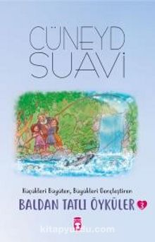 Baldan Tatlı Öyküler 3 - Cüneyd Suavi