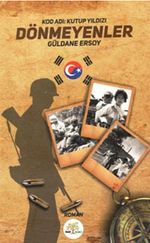 Dönmeyenler Kod Adı:Kutup Yıldızı