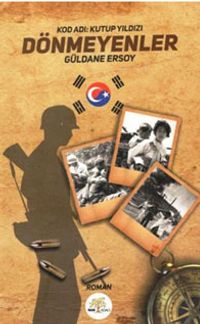 Dönmeyenler Kod Adı:Kutup Yıldızı