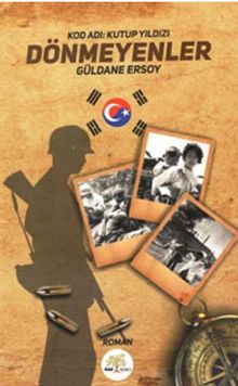 Dönmeyenler Kod Adı:Kutup Yıldızı