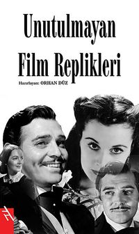 Unutulmayan Film Replikleri