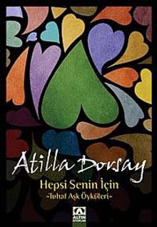 Hepsi Senin İçin & Tuhaf Aşk Öyküleri