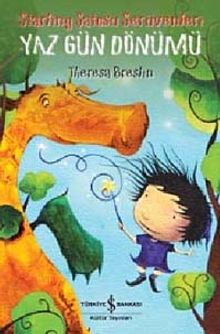 Starling Şatosu Serüvenleri - Yaz Gün Dönümü