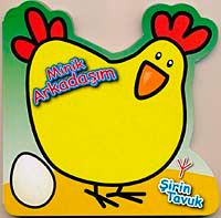 Minik Arkadaşım Şirin Tavuk
