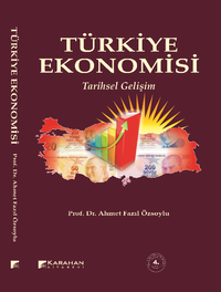 Türkiye Ekonomisi & Tarihsel Gelişim