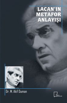 Lacan’ın Metafor Anlayışı 