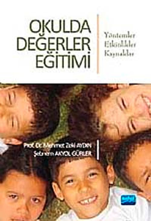 Okulda Değerler Eğitimi & Yöntemler-Etkinlikler-Kaynaklar