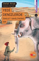 Yedi Denizlerde -2 & İskelet Sahili'ndeki Sır