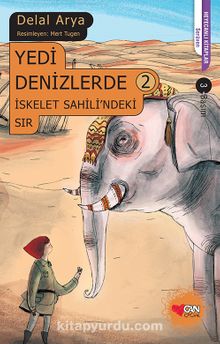 Yedi Denizlerde -2 & İskelet Sahili'ndeki Sır - Delal Arya