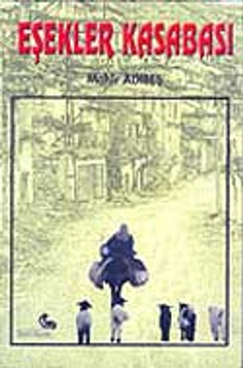 Eşekler Kasabası