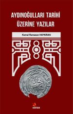 Aydınoğulları Tarihi Üzerine Yazılar