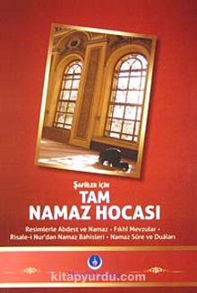 Şafiiler İçin Tam Namaz Hocası - Bilinmeyen Yazar