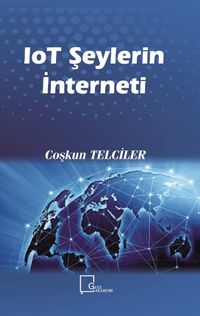 loT Şeylerin İnterneti
