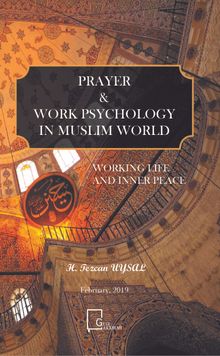 Prayer & Work Psychology In Muslim World