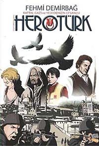 Herotürk & Battal Gazi ve Yedi Deniz'in Efsanesi (Çizgi Roman)