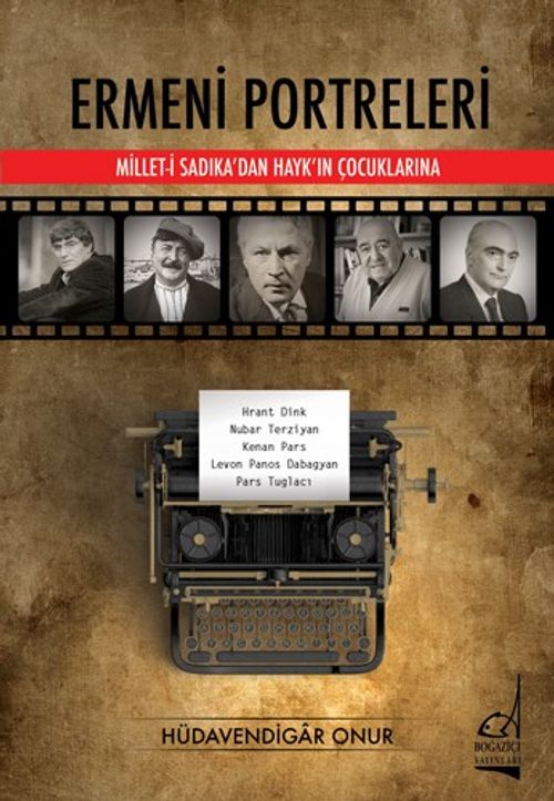 Ermeni Portreleri Millet-i Sadıka'dan Hayk'ın Çocuklarına